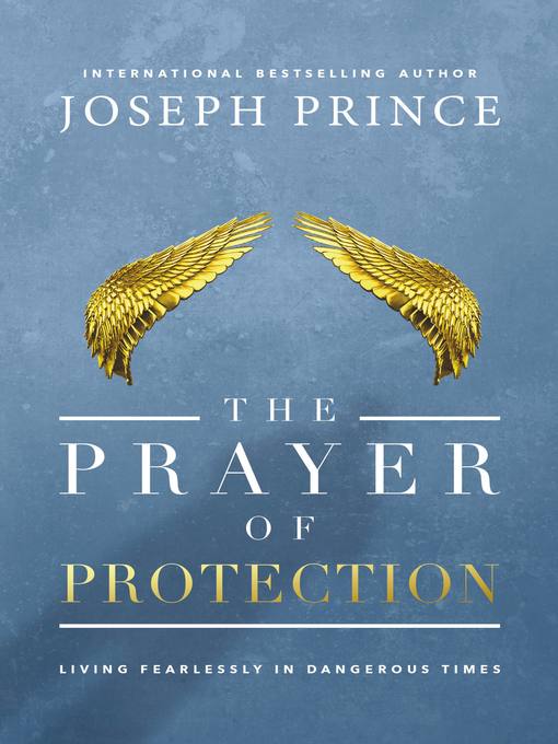 Title details for The Prayer of Protection by Joseph Prince - Wait list